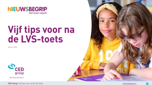 Vijf Tips Voor Na De LVS-toets Begrijpend Lezen - Nieuwsbegrip